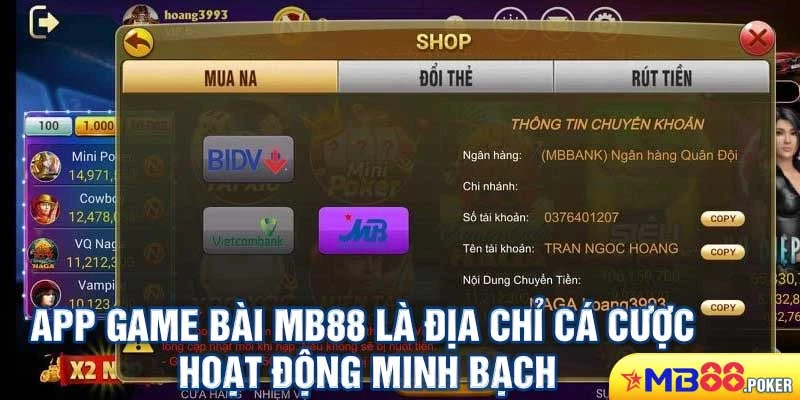 Top 3 app game bài đổi tiền thật uy tín nhất năm 2025 2 App game bài Mb88 là địa chỉ cá cược hoạt động minh bạch, sòng phẳng
