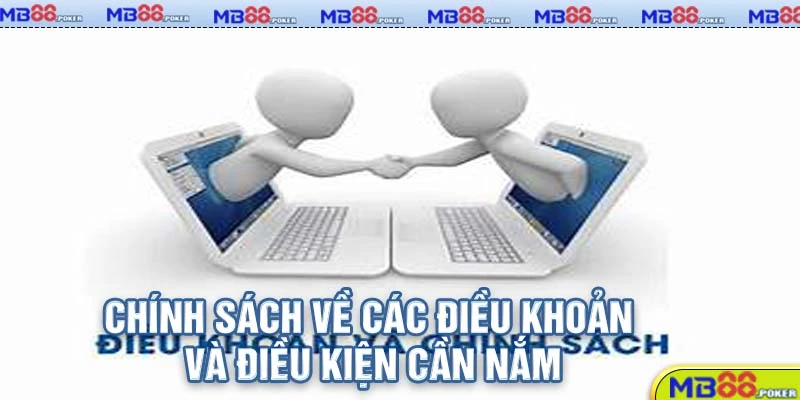 Điều khoản & điều kiện MB88 mà người chơi cần biết 2 Chính sách về các điều khoản và điều kiện cần nắm khi đến tham gia tại nhà cái MB88