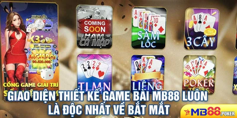 Ưu điểm hot nhất của game bài kích hoạt sđt tặng tiền Mb88 2 Giao diện thiết kế game bài Mb88 luôn là độc nhất về bắt mắt
