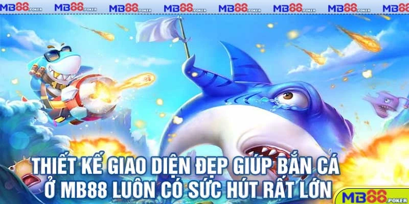 Bắn Cá mb88: 5 Ưu Điểm Không Nên Bỏ Lỡ Khi Trải Nghiệm 3 Thưởng cao là lý do nhiều người chọn chơi game Bắn Cá mb88