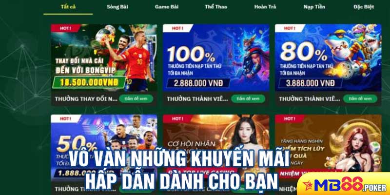 Tuyển đại lý game bài MB88 vừa vui chơi, vừa kiếm tiền cực đã 3 Vô vàn những khuyến mãi hấp dẫn dành cho bạn