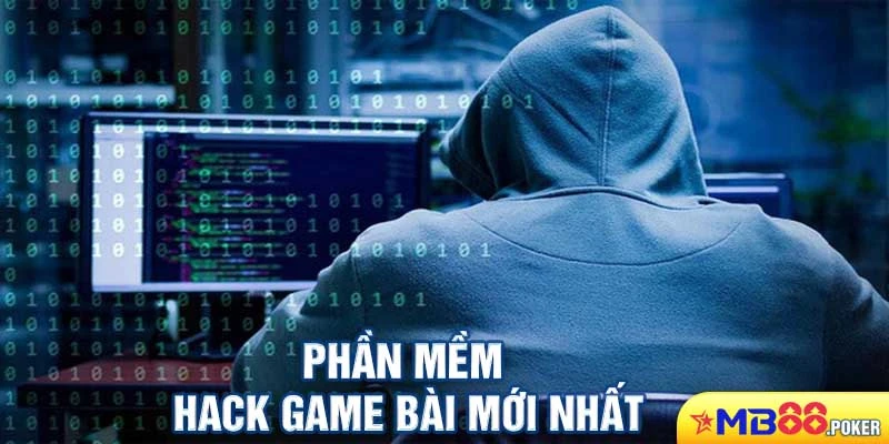 phần mềm hack game bài mới nhất mb88